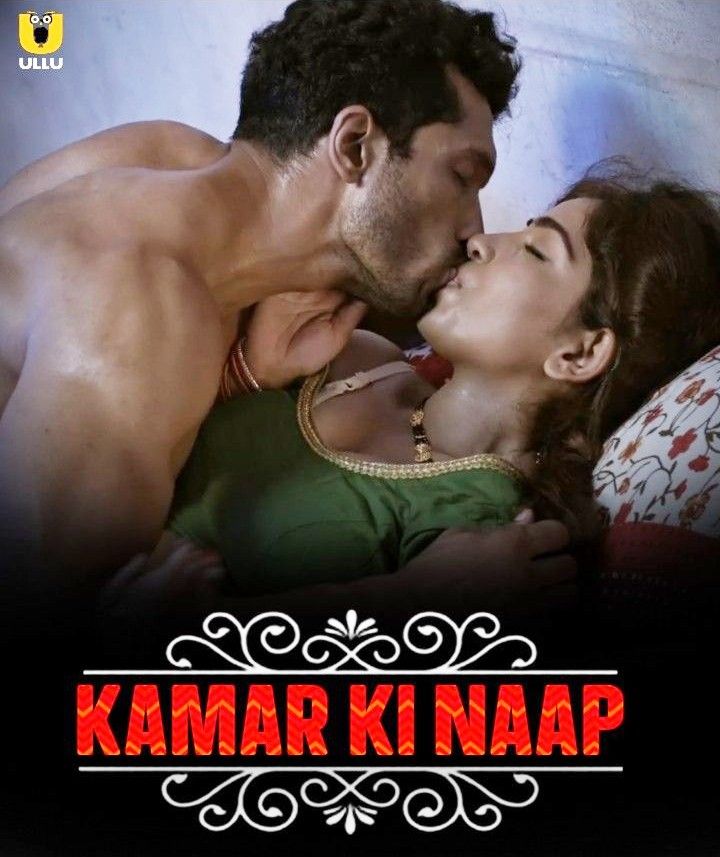 Kamar Ki Naap Part 1 (2023) Hindi Web Seires [ULLU Originals]